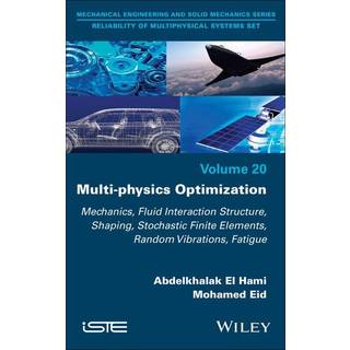 Multi-physics Optimization, Edition 1 (Physical)