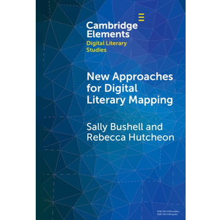 New Approaches for Digital Literary Mapping