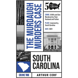 The Murdaugh Murders Case