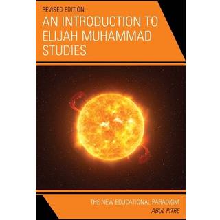 An Introduction to Elijah Muhammad Studies