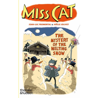 Miss Cat: The Mystery of the Melting Snow