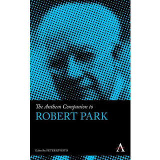 The Anthem Companion to Robert Park
