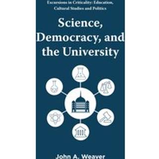 Science, Democracy, and the University