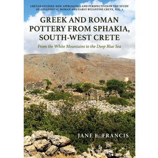 Greek and Roman Pottery from Sphakia, South-West Crete