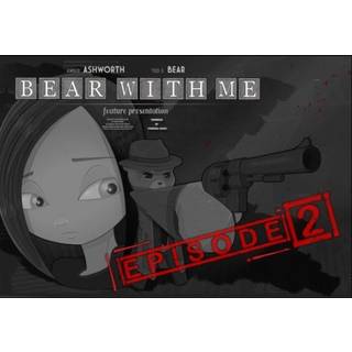 Bear With Me - Episode Two (DLC) (PC) Steam Key - GLOBAL