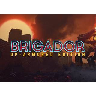 Brigador: Up-Armored Edition (PC) Steam Key - GLOBAL