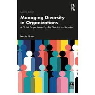 Managing Diversity in Organizations