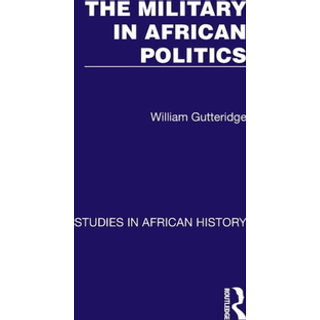 The Military in African Politics