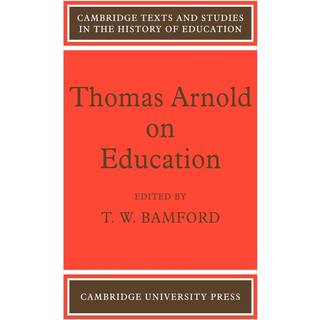 Thomas Arnold on Education