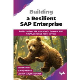 Building a Resilient SAP Enterprise