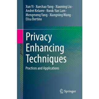 Privacy Enhancing Techniques
