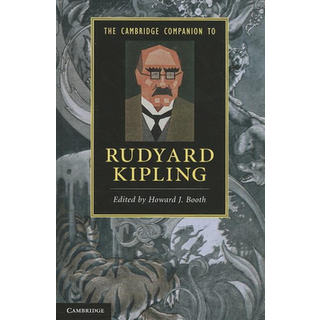 The Cambridge Companion to Rudyard Kipling