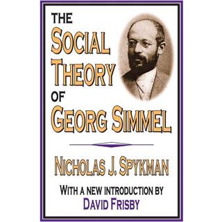 The Social Theory of Georg Simmel