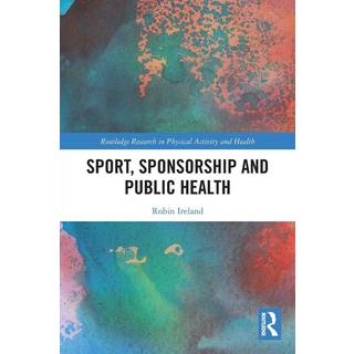 Sport, Sponsorship and Public Health