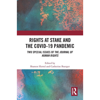 Rights at Stake and the COVID-19 Pandemic