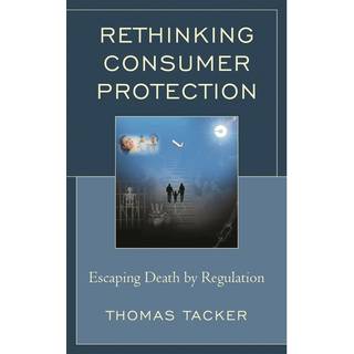 Rethinking Consumer Protection