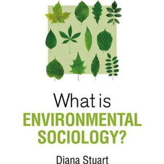 What is Environmental Sociology?