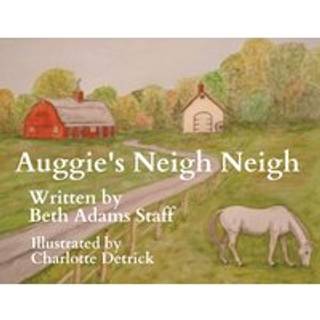 Auggie's Neigh Neigh