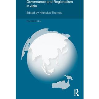 Governance and Regionalism in Asia
