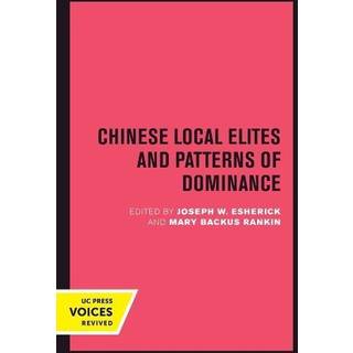 Chinese Local Elites and Patterns of Dominance