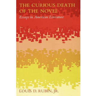 The Curious Death of the Novel