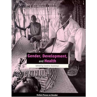 Gender, Development and Health