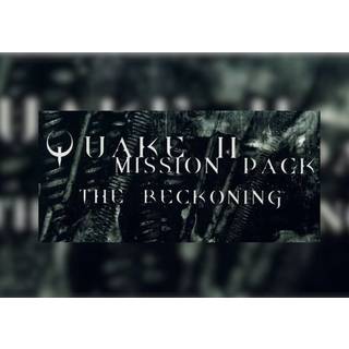 QUAKE II Mission Pack: The Reckoning Steam Key GLOBAL