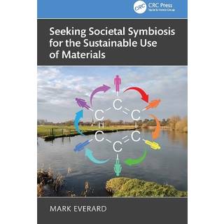 Seeking Societal Symbiosis for the Sustainable Use of Materials