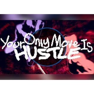 Your Only Move Is HUSTLE (PC) Steam Gift - GLOBAL