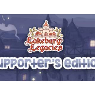 Lakeburg Legacies Supporter's Edition (PC) Steam Account - GLOBAL