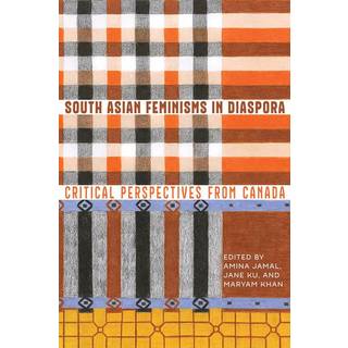 South Asian Feminisms in Diaspora