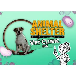 Animal Shelter - Vet Clinic (DLC) (PC) Steam Key - GLOBAL