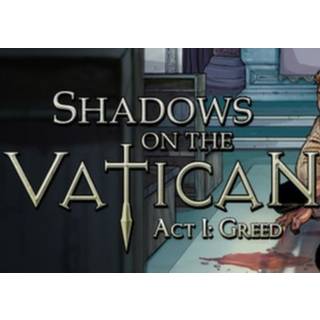 Shadows on the Vatican Act I: Greed (PC) Steam Key - EU