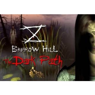 Barrow Hill: The Dark Path