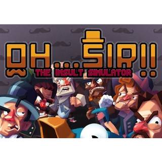Oh...Sir!! The Insult Simulator (PC) Steam Key - GLOBAL