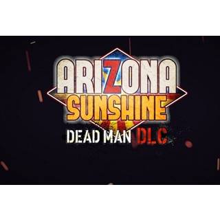Arizona Sunshine - Dead Man (DLC) (PC) Steam Key - GLOBAL