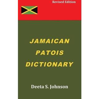 Jamaican Patois Dictionary