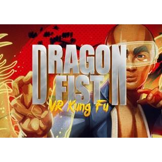 Dragon Fist: VR Kung Fu (PC) Steam Key - GLOBAL