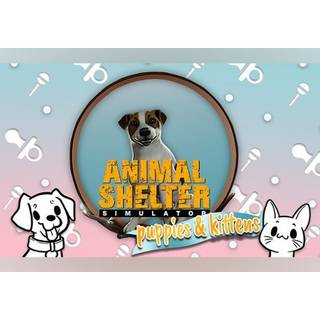Animal Shelter: Puppies and Kittens (DLC) (PC) Steam Key - GLOBAL