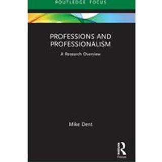 Professions and Professionalism
