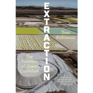Extraction - The Frontiers of Green Capitalism (4, 1900) |