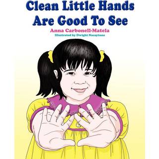 Clean Little Hands Are Good To See