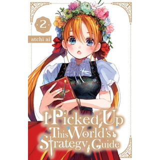 I Picked Up This World's Strategy Guide, Vol. 2