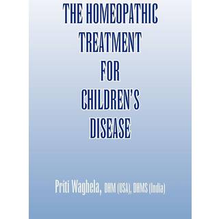 The Homeopathic Treatment for Children's Disease