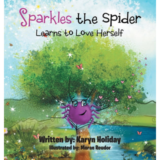 Sparkles the Spider Learns to Love Herself