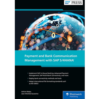 Payment and Bank Communication Management with SAP S/4HANA