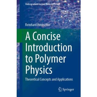 A Concise Introduction to Polymer Physics