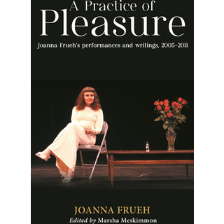 A Practice of Pleasure