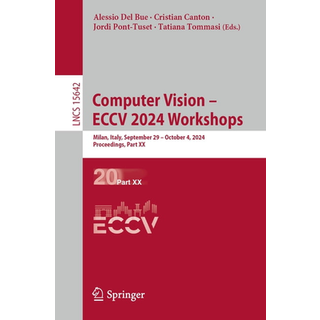 Computer Vision – ECCV 2024 Workshops