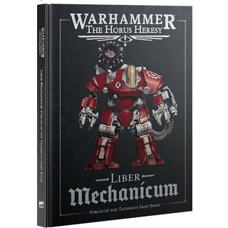 Liber Mechanicum - The Horus Heresy - Games Workshop